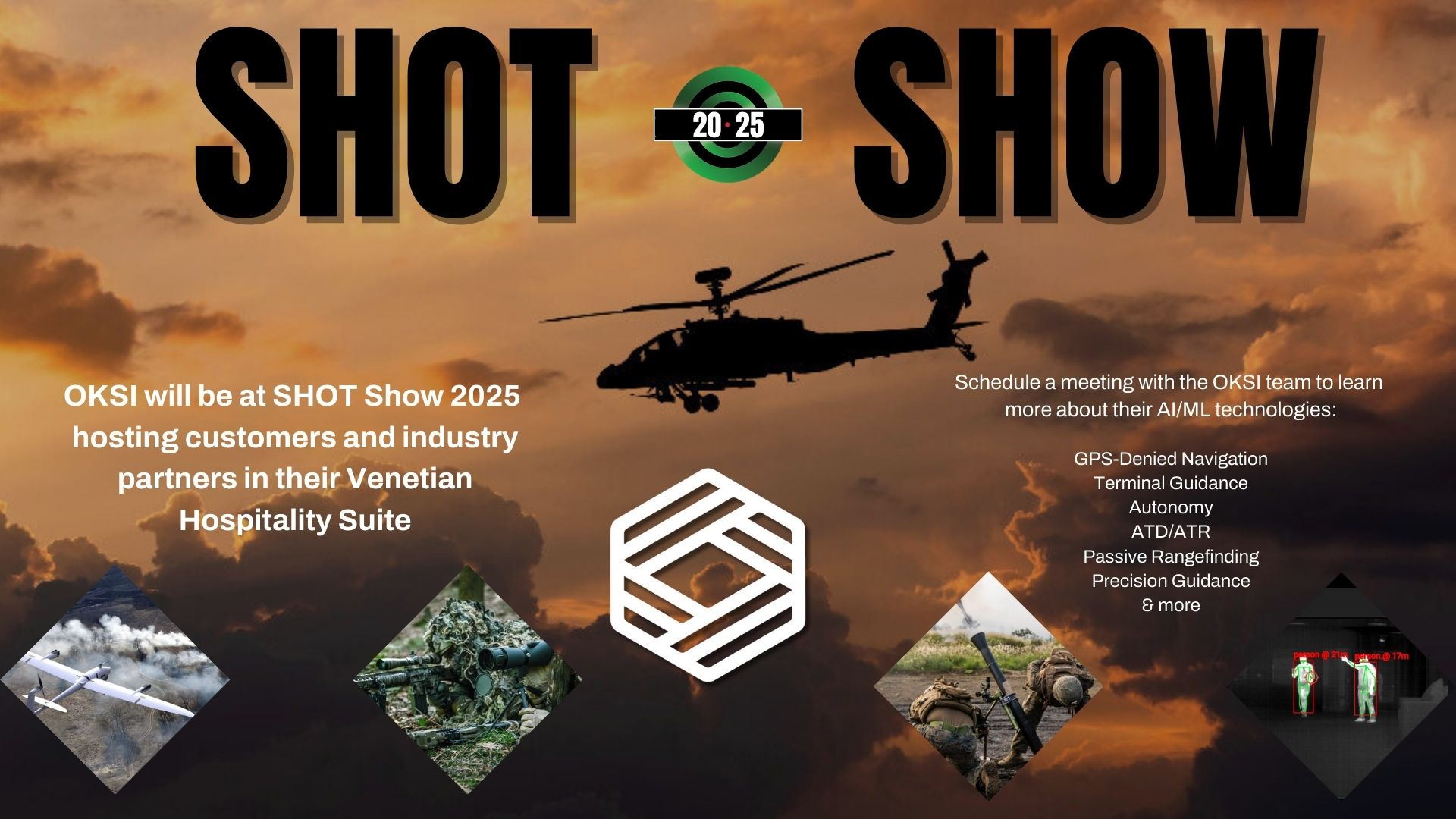 OKSI SHOT Show 2025 Poster using a helicopter graphic and announces their participations along with a call to action to schedule a meeting with OKSI today.